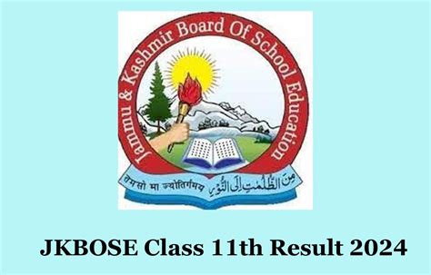JKBOSE 11th Result 2024 Out, Check Class 11th Result by Roll .